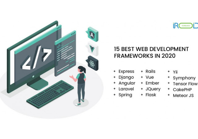15 BEST WEB DEVELOPMENT FRAMEWORKS IN 2020